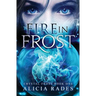 Fire in Frost