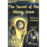 The Secret of the Missing Grave