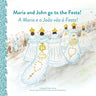 Maria and Joao Go to the Festa! A Maria e o João vão à Festa!