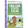 Cha Cha Stays Calm: A Service Dog Graphic Novel