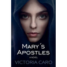 Mary's Apostles
