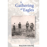 A Gathering of Eagles