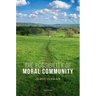 The Possibility of Moral Community