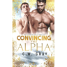 Convincing the Alpha