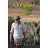 OUTSIDER... A Life with the Elephants and Mountains of Africa