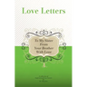 To My Sister, From Your Brother With Love: A Collection Of Inspirational Love Letters