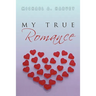 My True Romance: Love Poems