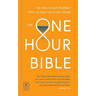 The One Hour Bible, Abridged Edition, British Text, NLT New Living Translation, Paperback, Pocket Size: From Adam to Apocalypse in Sixty Minutes