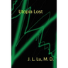 Utopia Lost