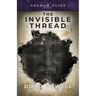 The Invisible Thread