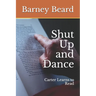 Shut Up and Dance: Carter Learns to Read