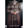 A Surgeon and a Spy
