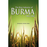 The Rice Industry of Burma 1852-1940 (First Reprint 2012)
