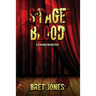 Stage Blood: A Sean Maston Mystery