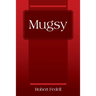 Mugsy
