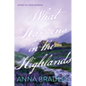 What Happens in the Highlands