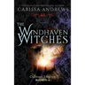 The Windhaven Witches Omnibus Edition