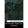 The Life of Mrs. Robert Louis Stevenson