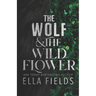 The Wolf and the Wildflower