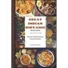 Great Indian Biryanis: "The Art of Indian Chicken Biryanis"