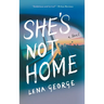 She's Not Home
