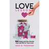 Love Lessons: 104 Dates and the Stories That Led Me to True Love