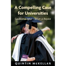 A Compelling Case for Universities: Gaudeamus Igitur - So Let Us Rejoice