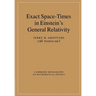 Exact Space-Times in Einstein's General Relativity