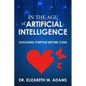 In the Age of Artificial Intelligence