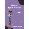Milekah Speech Therapist