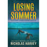 Losing Sommer