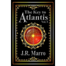 The Key to Atlantis, Vol. I