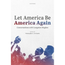 Let America Be America Again: Conversations with Langston Hughes