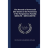 The Records of Invercauld [the Estate in the Possession of the Farquharson Family] MDXLVII - MDCCCXXVIII