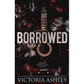 Borrowed: Alternate Cover