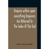 Enquire Within Upon Everything Enquirers Are Referred To The Index At The End