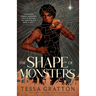 The Shape of Monsters