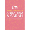 Walking with Abraham and Sarah: Six Weeks of Devotions for Body and Spirit