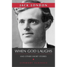 When God Laughs