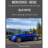 MERCEDES-BENZ, The SLK models: The R172