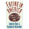 Eating in America: A History