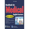 Handbook for Medical English Learners: English - Vietnamese