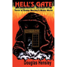Hell's Gate: Terror at Bobby Mackey's Music World
