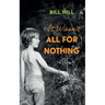 It Wasn't All for Nothing