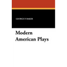Modern American Plays