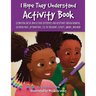 I Hope They Understand Activity Book