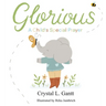 Glorious: A Child's Special Prayer
