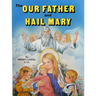 The Our Father and Hail Mary