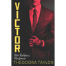 Victor: Her Ruthless Husband: The VICTOR Trilogy Book 3