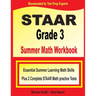 STAAR Grade 3 Summer Math Workbook: Essential Summer Learning Math Skills plus Two Complete STAAR Math Practice Tests